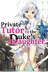 Private Tutor to the Duke’s Daughter