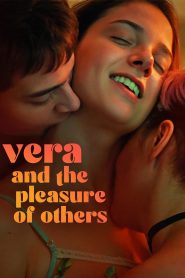 Vera and the Pleasure of Others