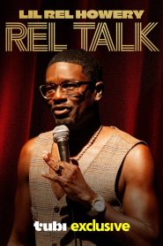 Lil Rel Howery: Rel Talk