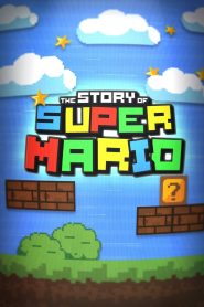 The Story of Super Mario