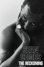 Sean Combs: The Reckoning